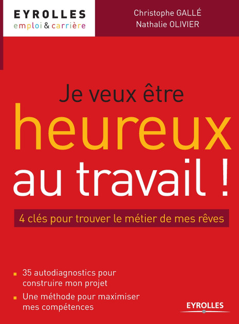 Je veux être heureux au travail Je veux être heureux au travail