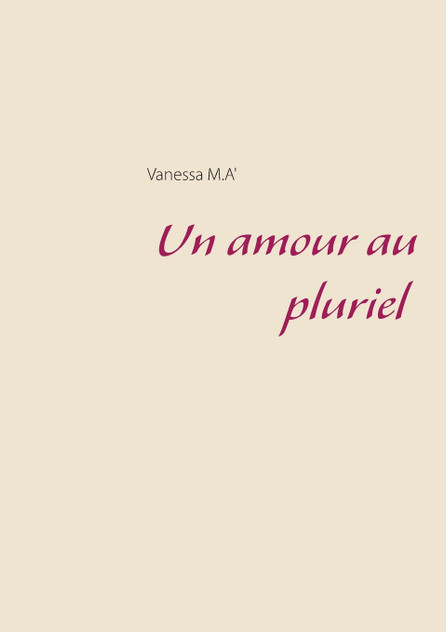 Un amour au pluriel Un amour au pluriel
