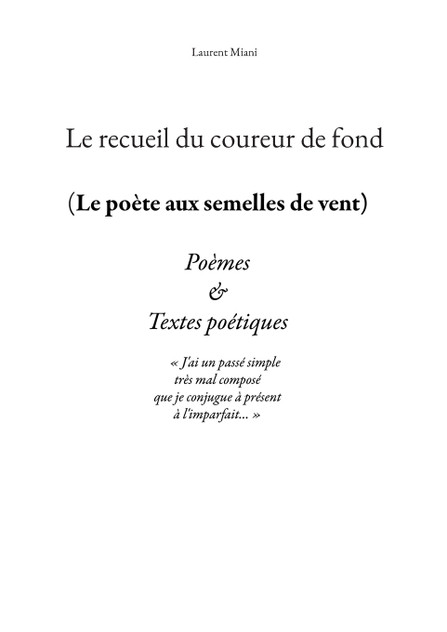 Le recueil du coureur de fond Le recueil du coureur de fond