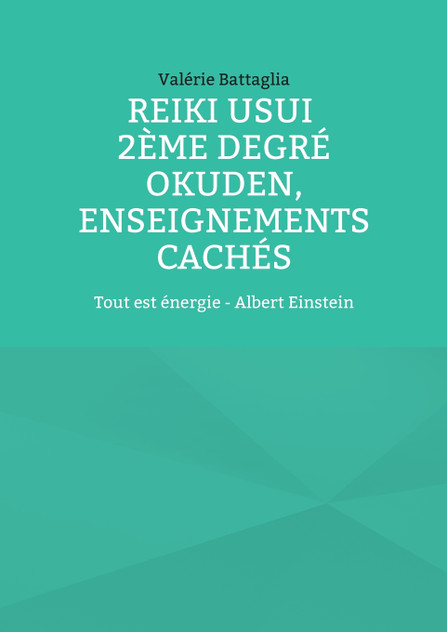 Reiki Usui 2ème degré - Okuden, enseignements cachés Reiki Usui 2ème degré - Okuden, enseignements cachés