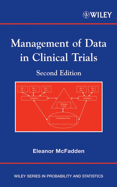 Management of Data in Clinical Trials Management of Data in Clinical Trials