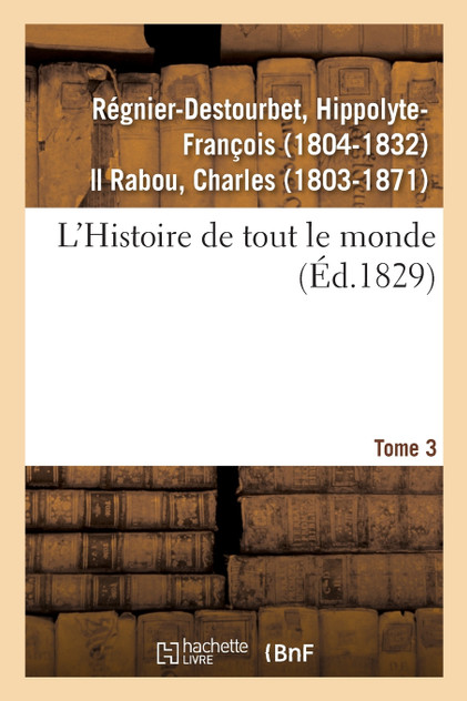 L'Histoire de tout le monde. Tome 3 L'Histoire de tout le monde. Tome 3