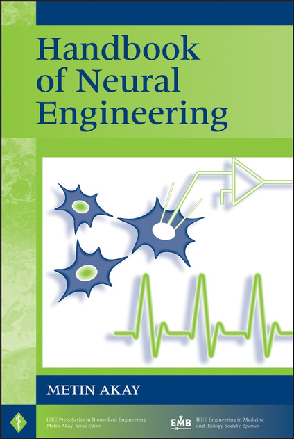 Handbook of Neural Engineering Handbook of Neural Engineering