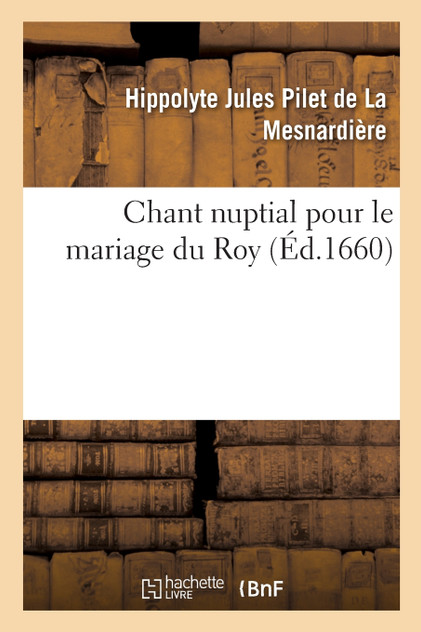Chant nuptial pour le mariage du Roy