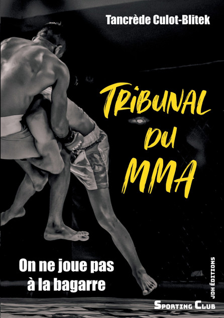 Tribunal du MMA Tribunal du MMA