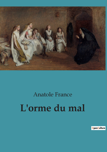 L'orme du mal L'orme du mal