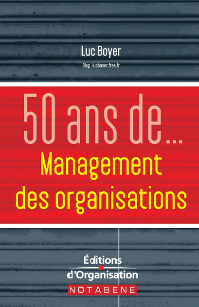 50 ans de management des organisations 50 ans de management des organisations