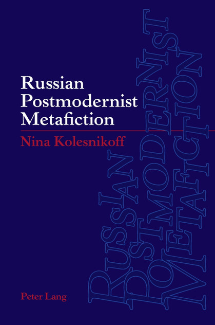 Russian Postmodernist Metafiction