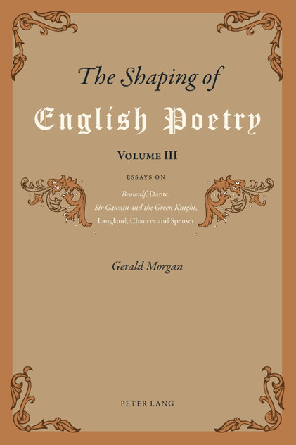 The Shaping of English Poetry- Volume III The Shaping of English Poetry- Volume III