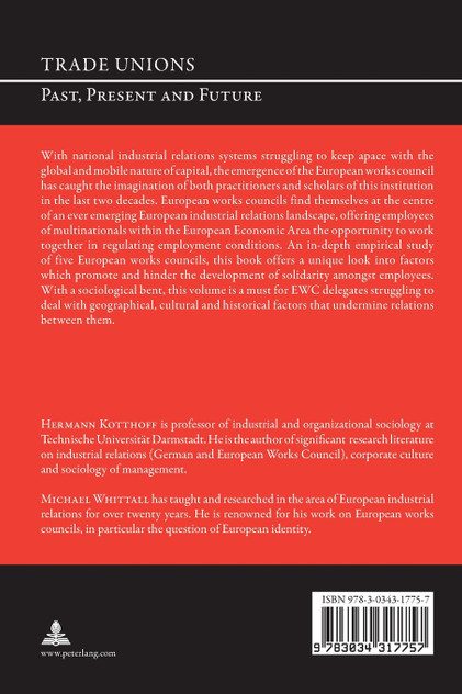 Paths to Transnational Solidarity; Identity-Building Processes in European Works Councils Paths to Transnational Solidarity; Identity-Building Processes in European Works Councils