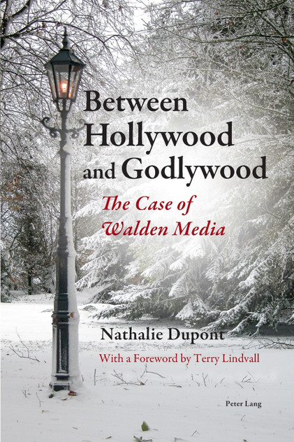 Between Hollywood and Godlywood; The Case of Walden Media