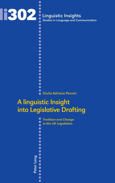 A linguistic Insight into Legislative Drafting A linguistic Insight into Legislative Drafting