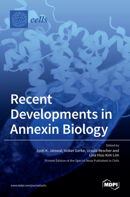 Recent Developments in Annexin Biology Recent Developments in Annexin Biology