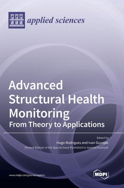 Advanced Structural Health Monitoring Advanced Structural Health Monitoring