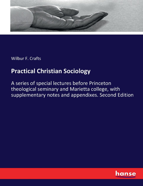Practical Christian Sociology Practical Christian Sociology