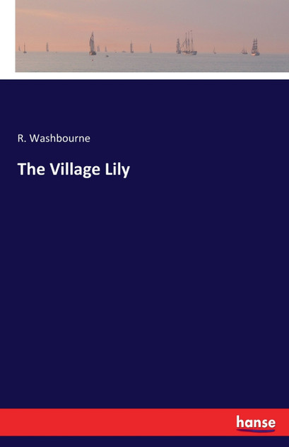 The Village Lily The Village Lily
