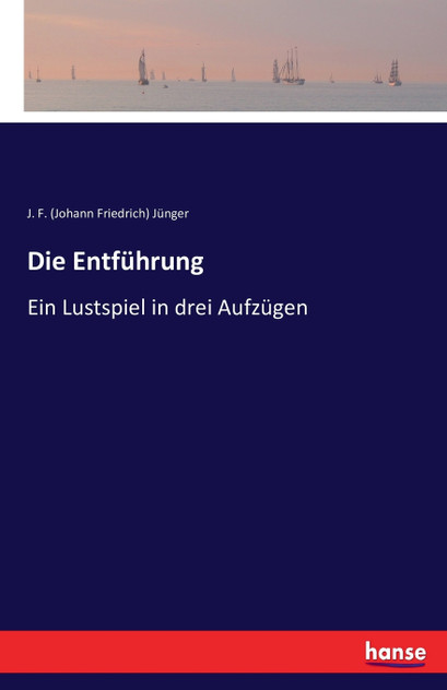 Die Entführung Die Entführung