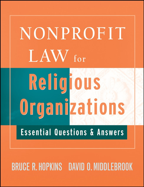 Nonprofit Law for Religious Organizations Nonprofit Law for Religious Organizations