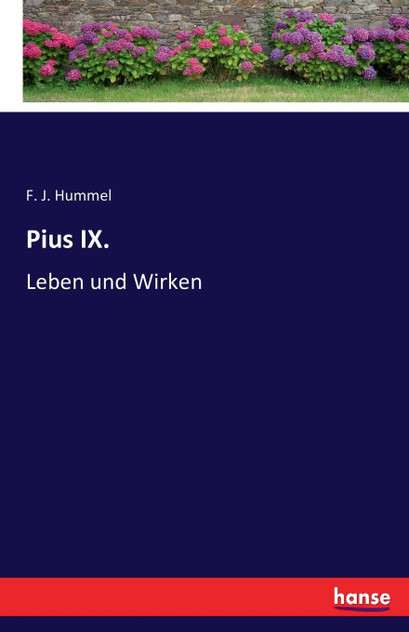 Pius IX. Pius IX.