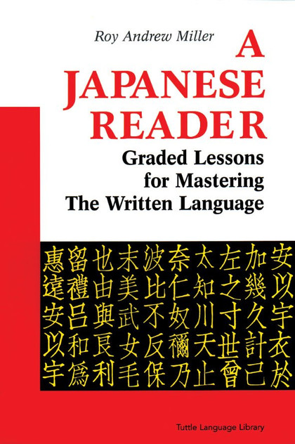 A Japanese Reader A Japanese Reader