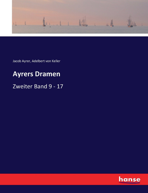 Ayrers Dramen Ayrers Dramen