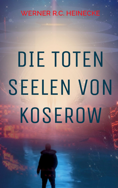Die toten Seelen von Koserow Die toten Seelen von Koserow