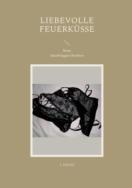 Liebevolle Feuerküsse Liebevolle Feuerküsse