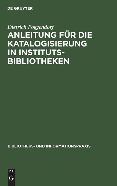 Anleitung für die Katalogisierung in Institutsbibliotheken