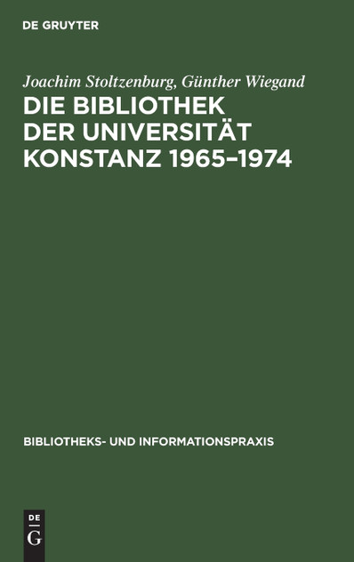 Die Bibliothek der Universität Konstanz 1965-1974