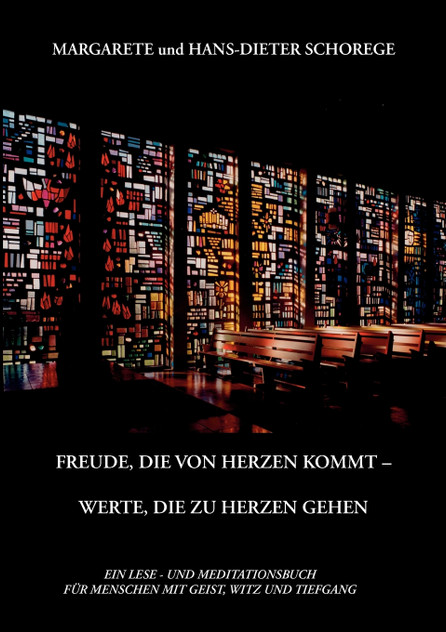 Freude die von Herzen kommt - Werte, die zu Herzen gehen Freude die von Herzen kommt - Werte, die zu Herzen gehen