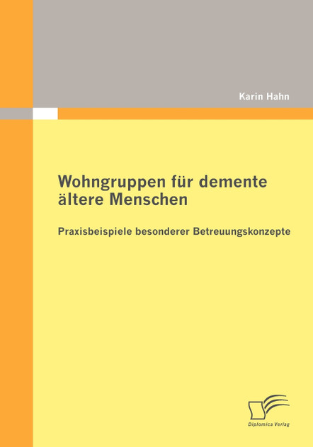 Wohngruppen für demente ältere Menschen Wohngruppen für demente ältere Menschen