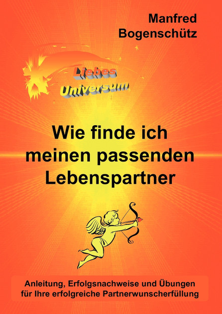 Wie finde ich meinen passenden Lebenspartner
