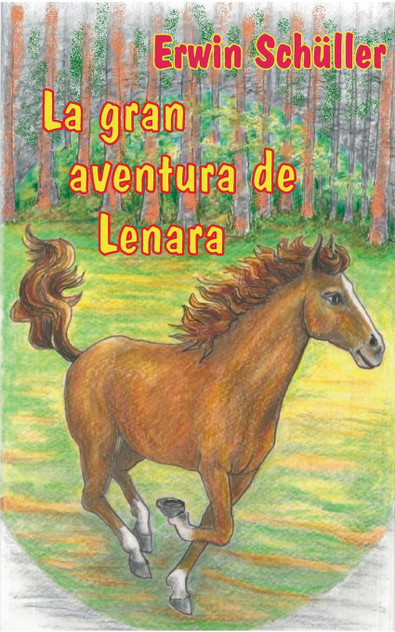 La gran aventura de Lenara La gran aventura de Lenara