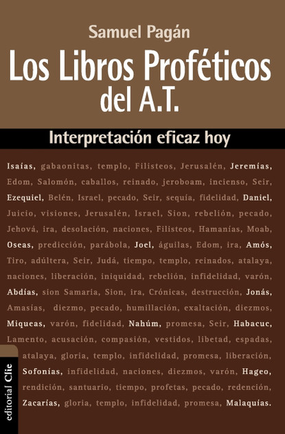 Los libros proféticos del Antiguo Testamento Los libros proféticos del Antiguo Testamento