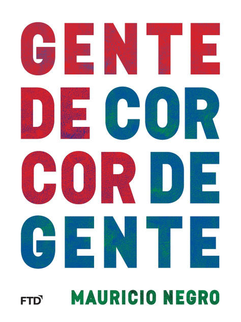 Gente de cor Cor de gente Gente de cor Cor de gente
