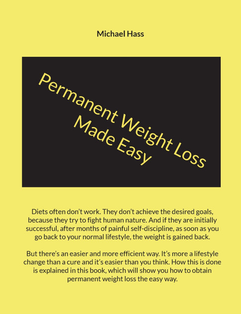Permanent Weight Loss Made Easy Permanent Weight Loss Made Easy