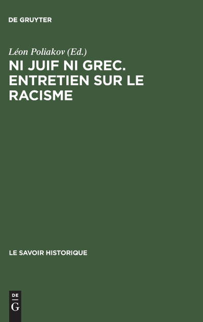 Ni juif ni grec. Entretien sur le racisme