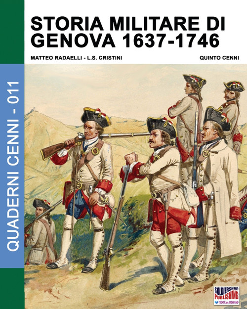 Storia militare di Genova 1637-1746 Storia militare di Genova 1637-1746