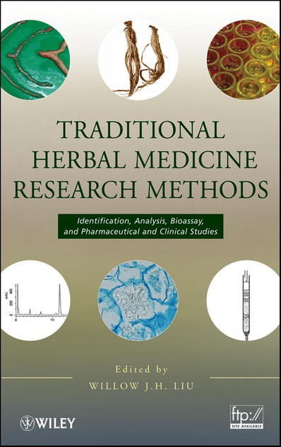 Traditional Herbal Medicine Research Methods Traditional Herbal Medicine Research Methods