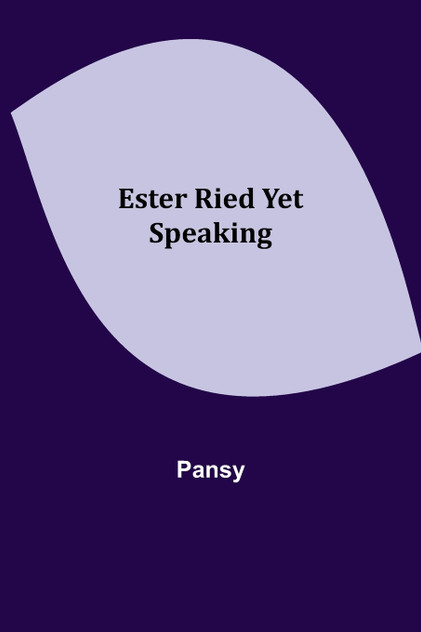 Ester Ried Yet Speaking Ester Ried Yet Speaking
