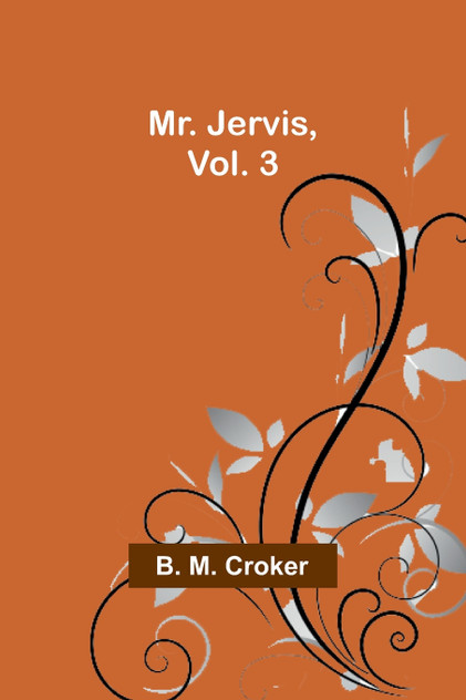 Mr. Jervis, Vol. 3 Mr. Jervis, Vol. 3