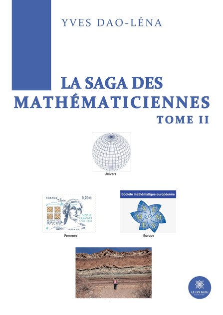 La Saga des Mathématiciennes La Saga des Mathématiciennes
