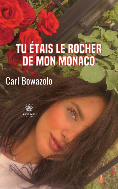 Tu étais le rocher de mon Monaco