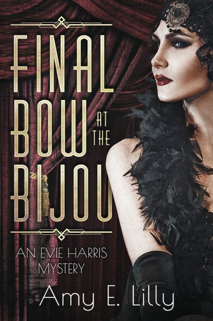 Final Bow at the Bijou Final Bow at the Bijou