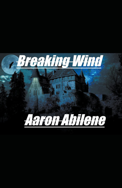 Breaking Wind Breaking Wind