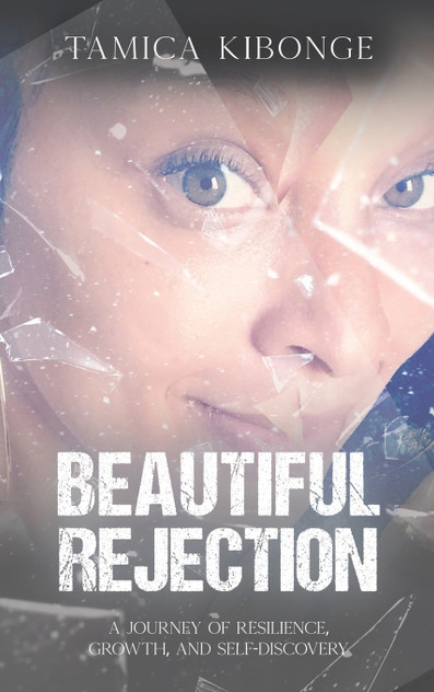 Beautiful Rejection Beautiful Rejection
