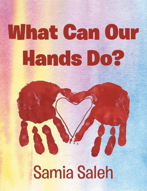 What Can Our Hands Do? What Can Our Hands Do?