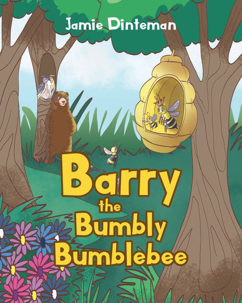 Barry the Bumbly Bumblebee Barry the Bumbly Bumblebee