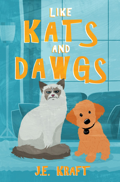 Like Kats and Dawgs Like Kats and Dawgs