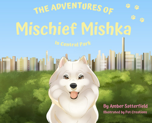 The Adventured of Mischief Mishka in Central Park The Adventured of Mischief Mishka in Central Park